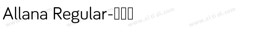 Allana Regular字体转换